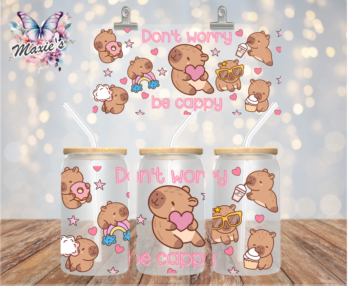 Don't Worry! Be Cappy π Capybara Graphic Design 16oz. UVDTF Cup Wrap