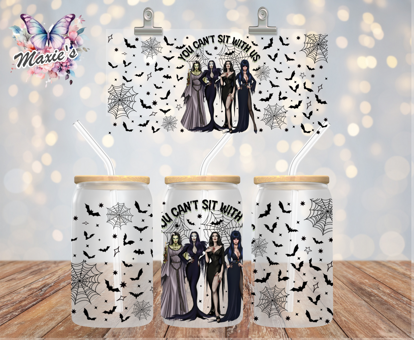 You Can't Sit With Us Graphic Design 16oz. UVDTF Cup Wrap