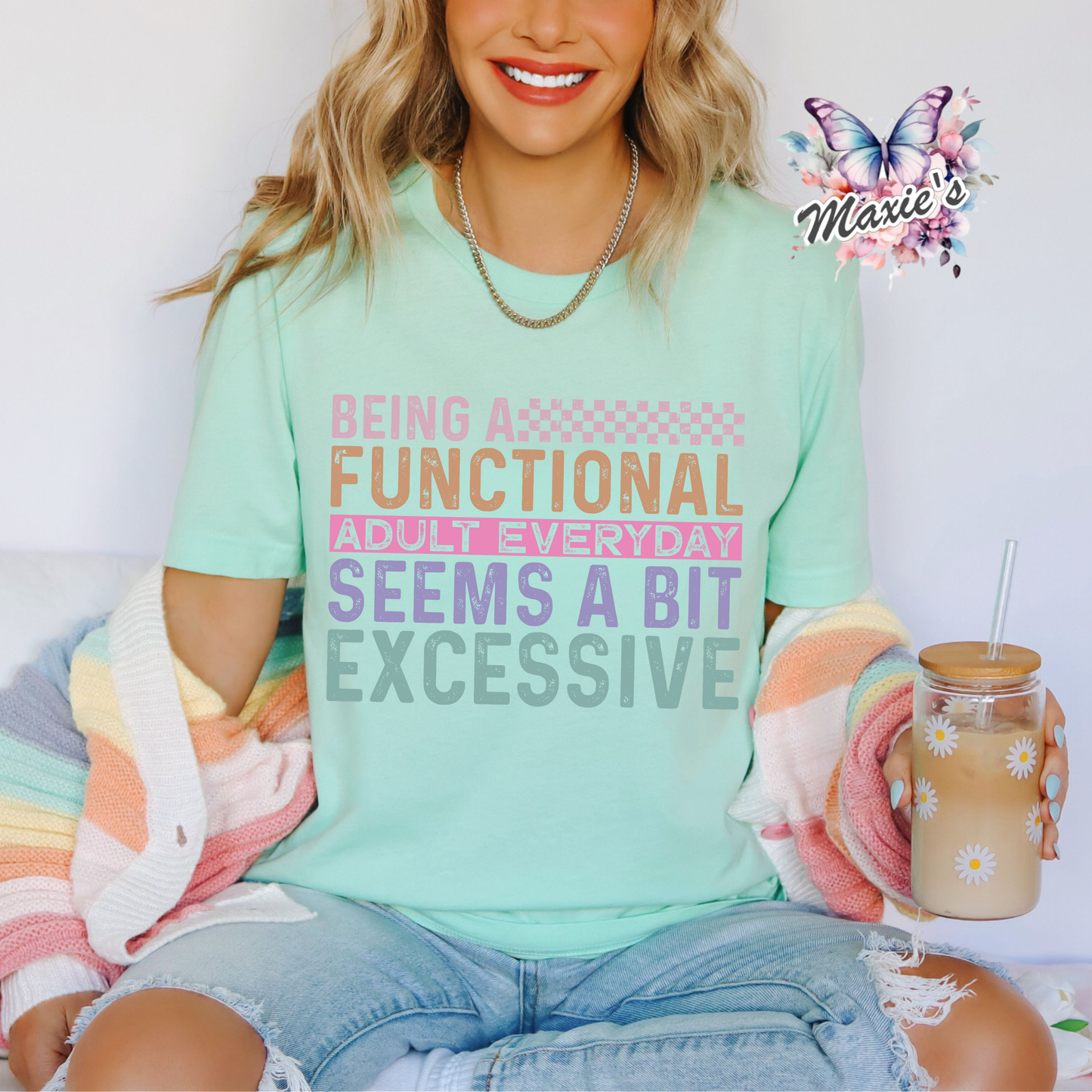 Adult Everyday Seems Excessive Funny Quote DTF Transfer Print