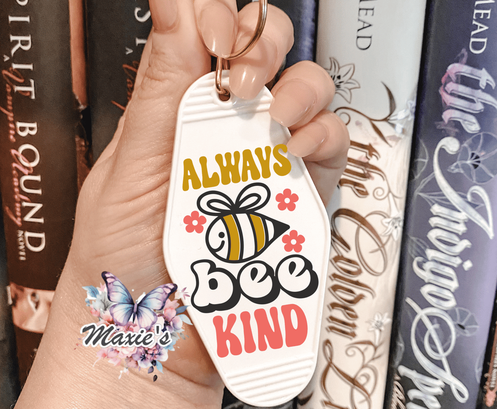 Always Bee 🐝 Kind Graphic Design UVDTF Motel Keychain Decal