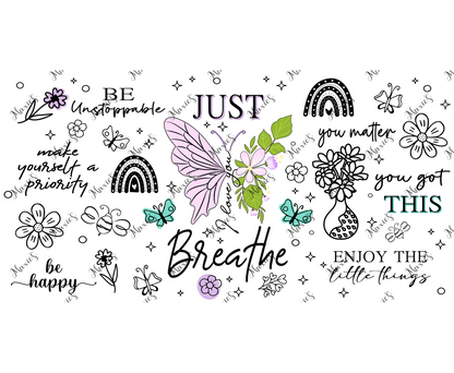 Just Breath Graphic Design 16oz. Sublimation Cup Wrap Print