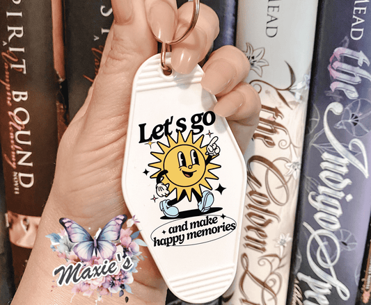 Let's Go Make Happy Memories Quote UVDTF Motel Keychain Decal