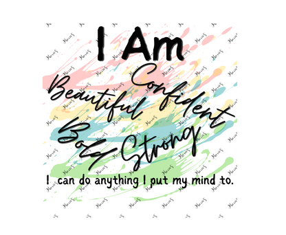 I Am ❤️  Positive Affirmation Sublimation Print Decal