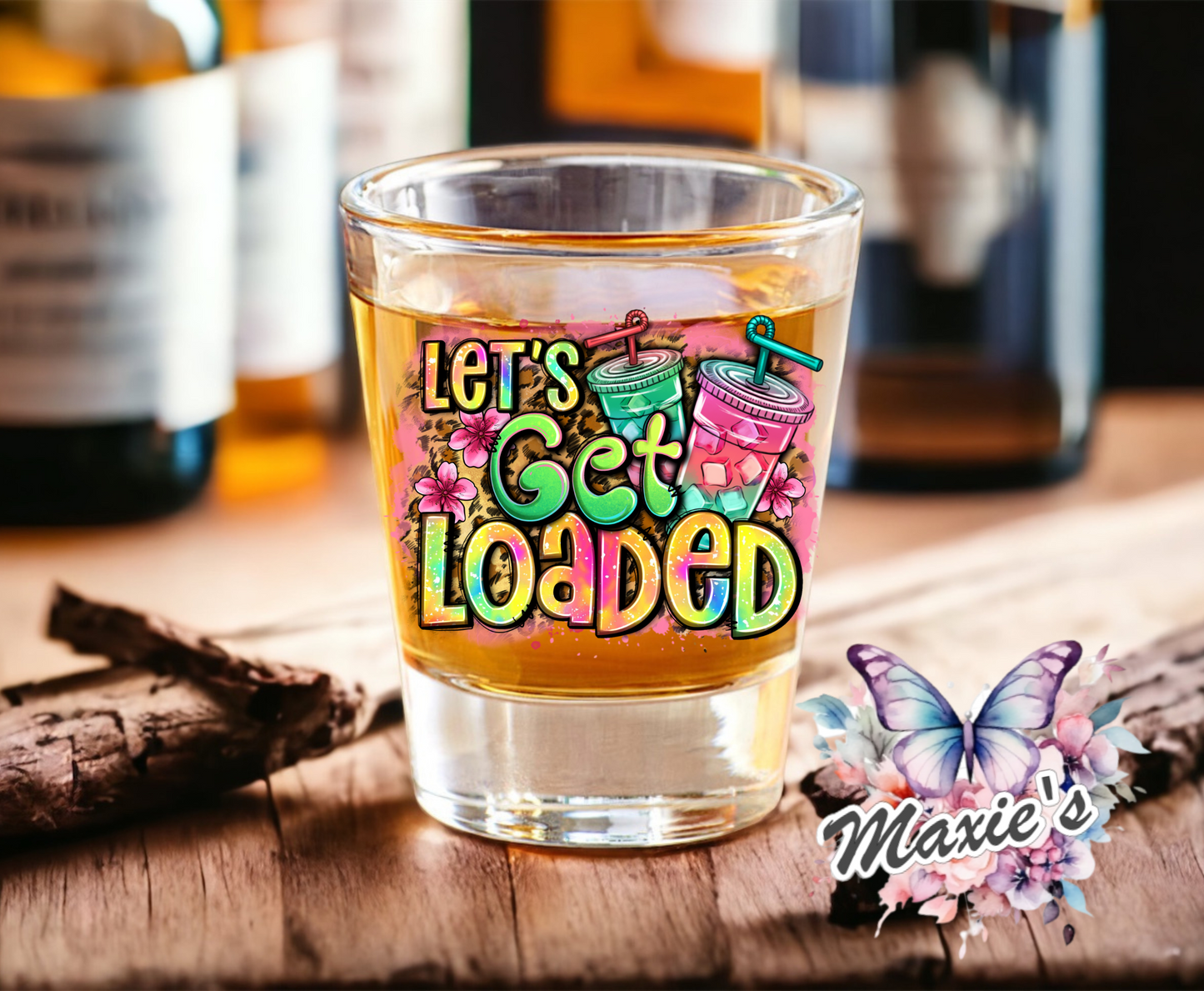 Let's Get Loaded UVDTF Shot Glass Decal