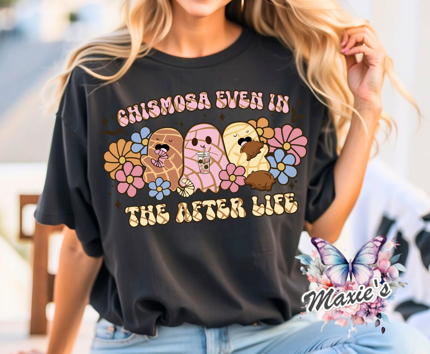 Chismosa Even In The After Life Shimmery DTF Transfer Print