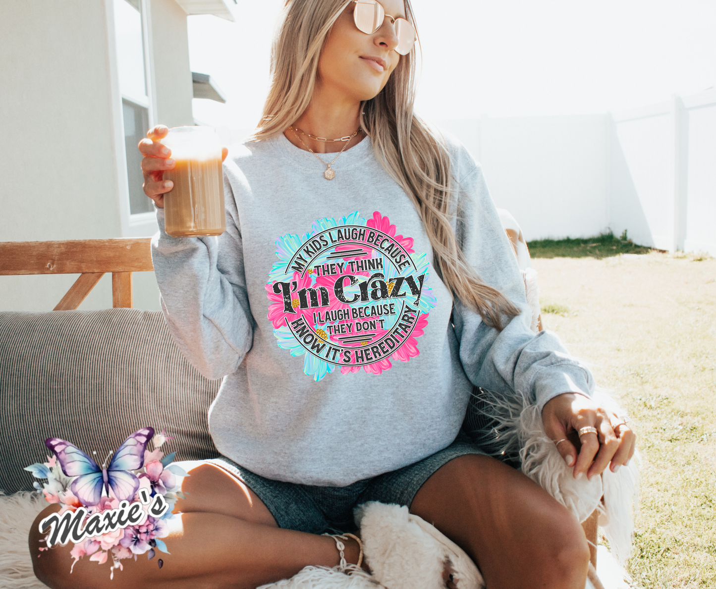 My Kids Think I'm Crazy Funny Quote DTF Transfer Print