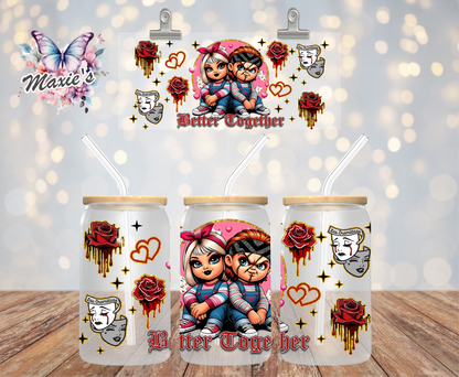 Better Together Chucky & Tiffany Graphic Design 16oz. UVDTF Cup Wrap