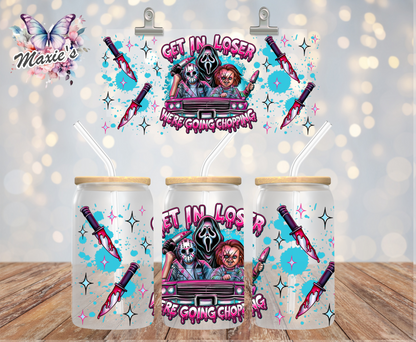 Get In Looser! Silly Horrific Graphic Design 16oz. UVDTF Cup Wrap