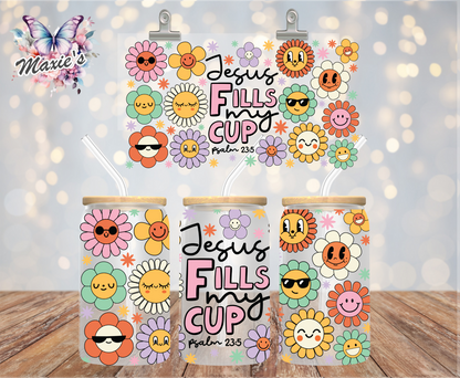Jesus Fills My Cup Floral Graphic Design 16oz. UVDTF Cup Wrap